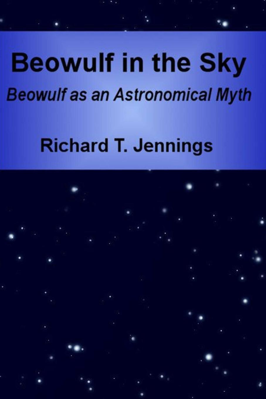 Thumbnail - Richard T. Jennings | Beowulf In The Sky | Taschenbuch | Englisch