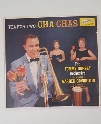The Tommy Dorsey Orchestra Starring Warren Covington - Tee für zwei Cha Chas