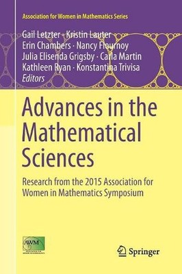 Advances in the Mathematical Sciences: Research from the 2015 Association for Wo