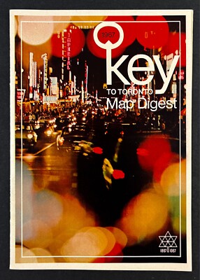 1967 Toronto Canada Map Digest Key Tourist Ads Magazine Vintage Travel Booklet