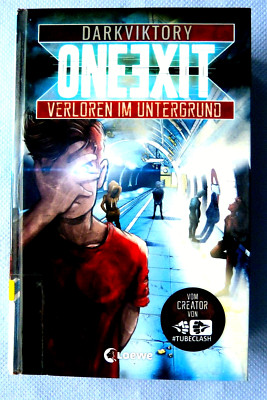 One Exit - Verloren im Untergrund von Darkviktory (2019, Gebundene Ausgabe)