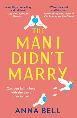The Man I Didn’t Marry: a must read in summer 2021, the brand new feel good, em