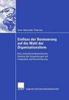 Einfluss Der Besteuerung Auf Die Wahl Der Organisationsform Sven Petersen