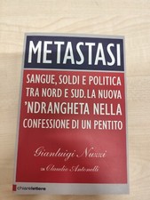 LIBRO METASTASI 'NDRANGHETA NUZZI ANTONELLI CHIARELETTERE 2010
