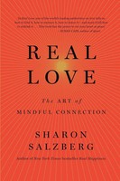 Real Love | The Art Of Mindful Connection | Sharon Salzberg | Englisch | Buch