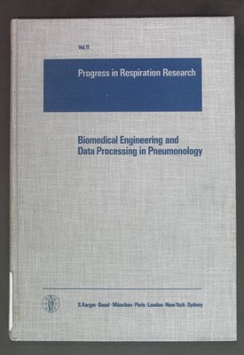 Biomedical engineering and data processing in pneumology. Progress in respiratio