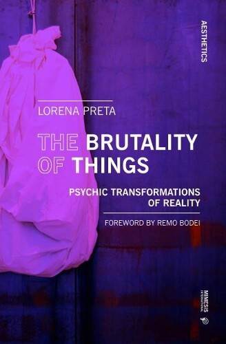 Thumbnail - Lorena Preta The Brutality Of Things (taschenbuch) Aesthetics