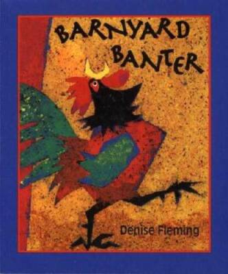 Barnyard Banter Board Book - Board book By Fleming, Denise - ACCEPTABLE