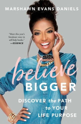 Thumbnail - Believe Bigger: Discover The Path To Your Life Purpose