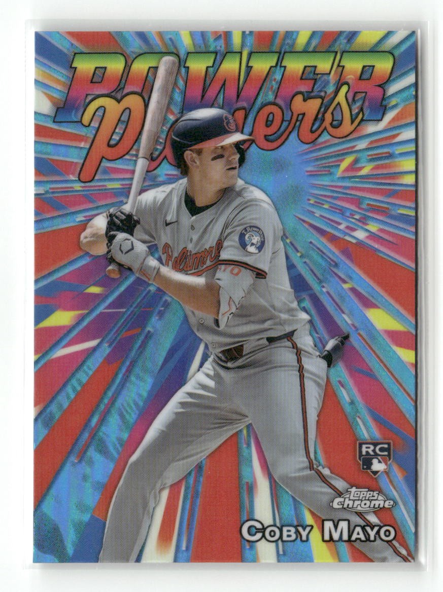 2025 Topps Chrome Power Players Coby Mayo Baltimore Orioles #PP-21