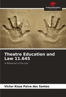 Victor Kizza Paiva Dos Santos | Theatre Education And Law 11.645 | Taschenbuch