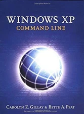 Windows XP Command Line Hybrid Carolyn Z., Peat, Bette Gillay
