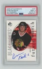 2005-06 SP Authentic Future Watch Auto /999 PSA 9 Auto 10 Duncan Keith Rookie