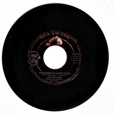 SAM FLETCHER THE ANSWER TO EVERYTHING/ME AND THE ONE THAT I LOVE VINYL 45 71-5
