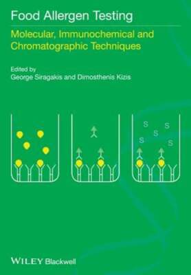 Food Allergen Testing: Molecular, Immunochemical and Chromatographic Techniques