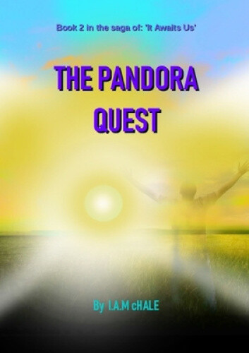 Thumbnail - The Pandora Quest By I. A. M. Chale