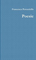 Poesie Francesca Perozziello Taschenbuch Kartoniert / Broschiert Italienisch