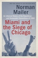 Norman Mailer / Miami And The Siege Of Chicago9780399588334