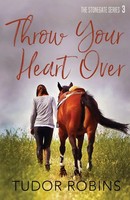 Throw Your Heart Over Tudor Robins Taschenbuch Stonegate Series Englisch 2019