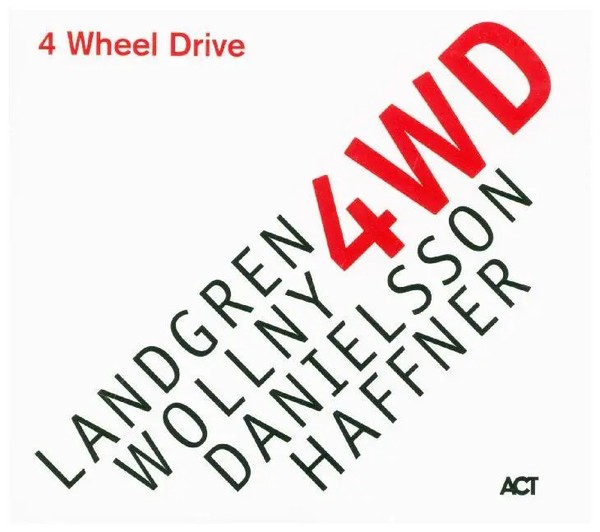 4 Wheel Drive, 1 Audio-Cd | Nils Landgren (U. A.) | Audio-Cd | CD | 2019 | ACT-image