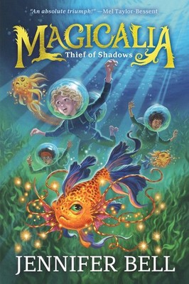 Magicalia: Thief of Shadows: (A Middle Grade Fantasy Novel Where Secrets, Emotio