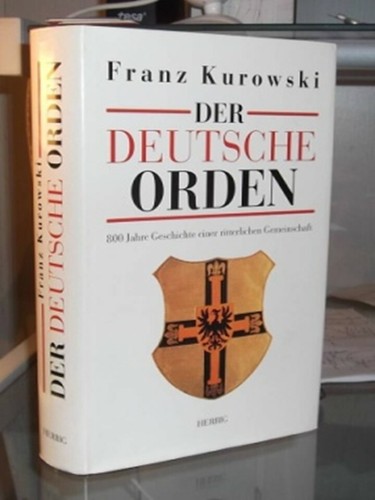 Der Deutsche Orden. 800 Jahre Geschichte einer ritterlichen Gemeinschaft -HC - Bild 1 von 1