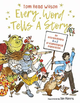 Every Word Tells a Story - Original English Language Hardcover NEW Tom Read Wils