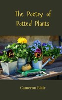 The Poetry Of Potted Plants Cameron Blair Taschenbuch Englisch 2025
