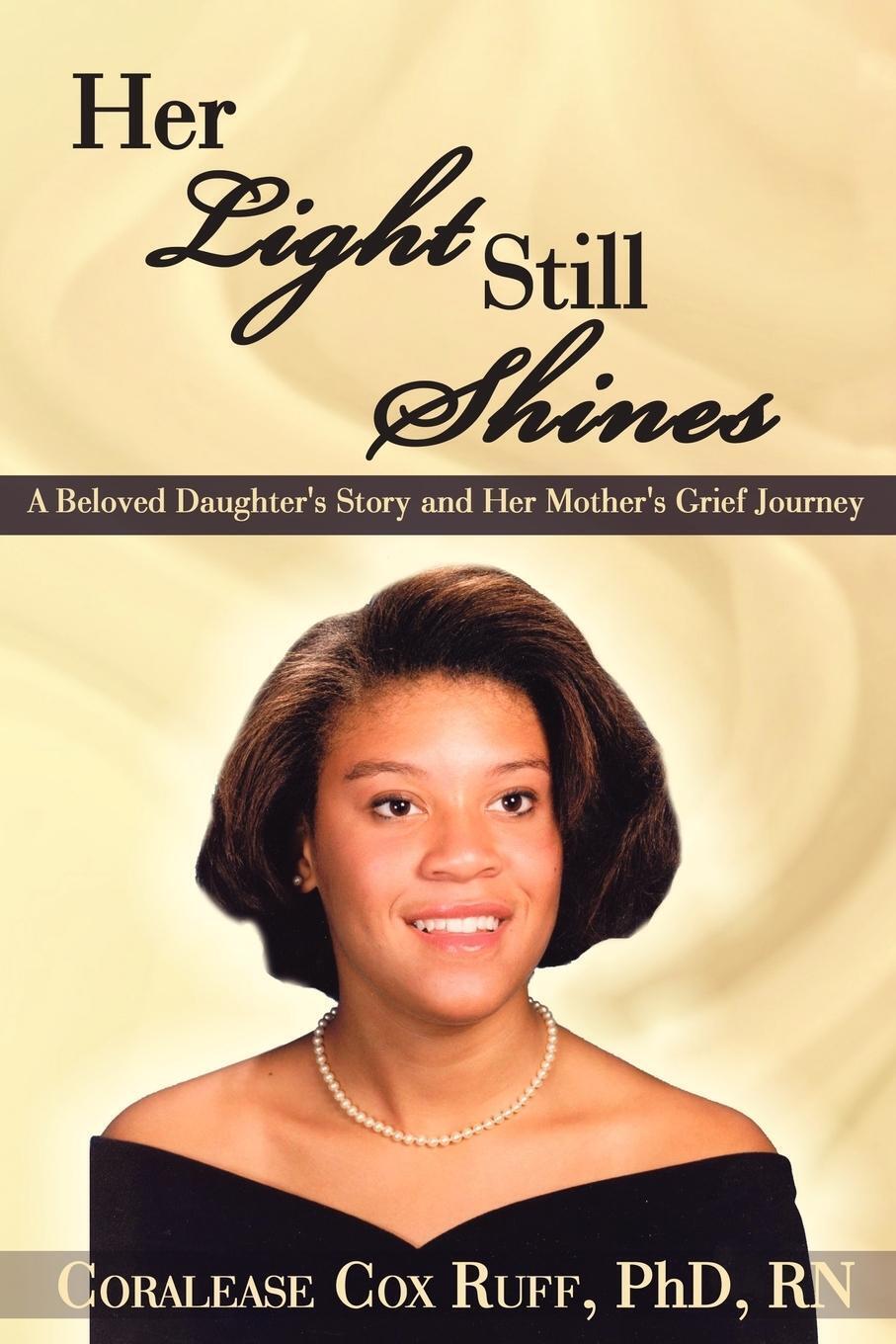 Thumbnail - Coralease Cox Ruff | Her Light Still Shines | Taschenbuch | Englisch