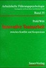 Innovative Teamarbeit zwischen Konflikt und Koopera... | Buch | Zustand sehr gut