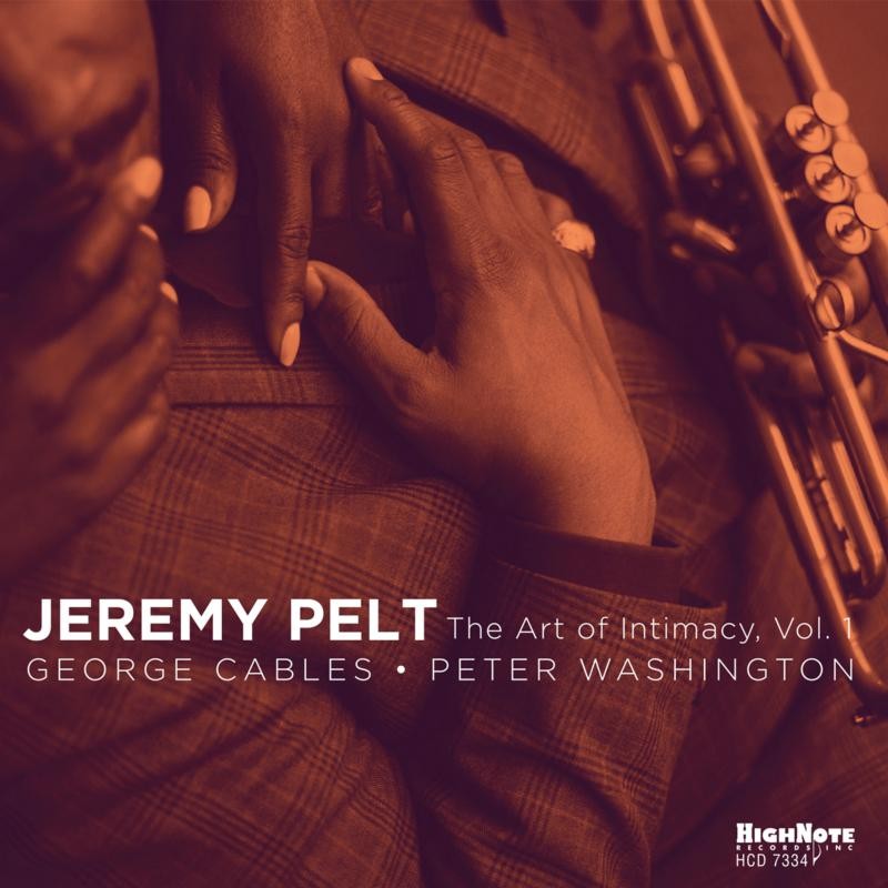 Jeremy Pelt Art of Intimacy, Vol.1 CD HCD7334 NEW