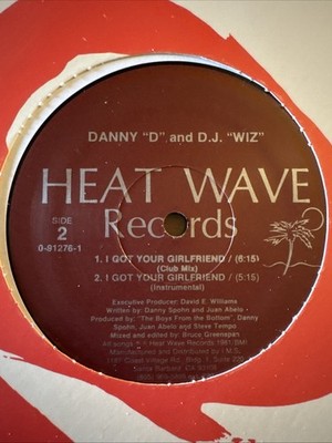 Danny  D  & D.J.  Wiz  - I Got Your Girlfriend 12  Single Heat Wave Records