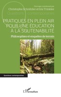 Pratiques En Plein Air Pour Une éDucation à La Soutenabilité Iris Trinkler