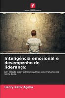 Henry Kator Ageba | InteligêNcia Emocional E Desempenho De LiderançA: | Buch