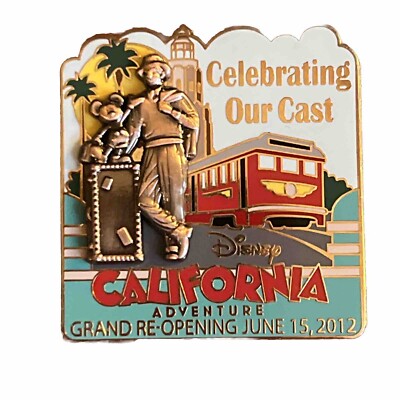 Disney DCA Grand Re-opening June 15, 2012 Celebrating Our Cast Pin LE Pin