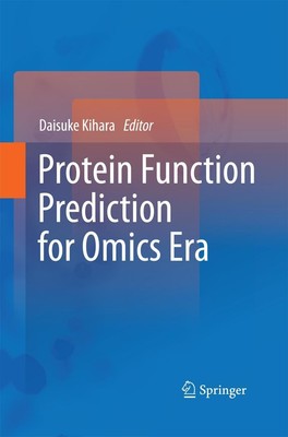 Protein Function Prediction for Omics Era Daisuke Kihara