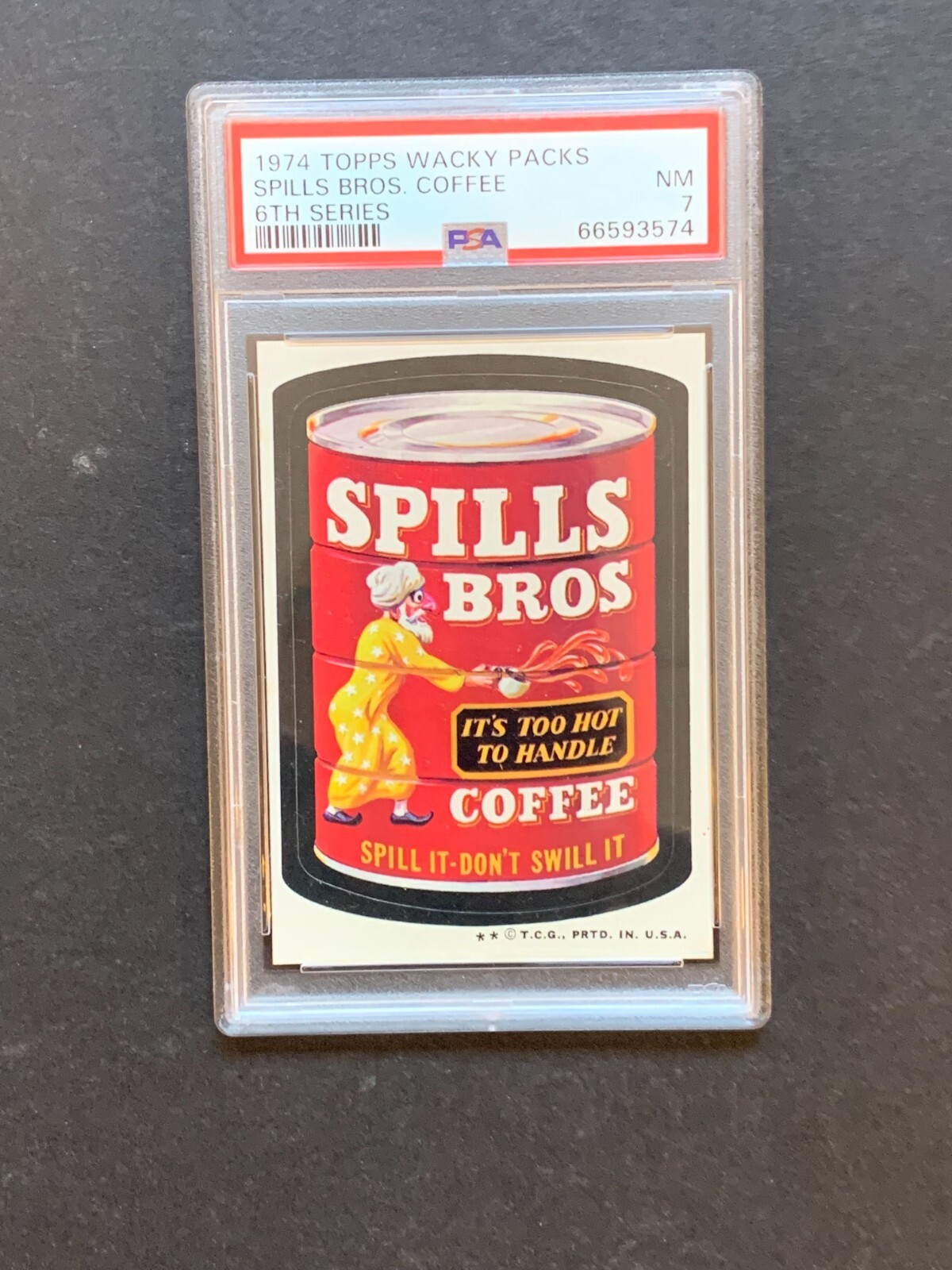 1974 Topps Wacky Packages 6th Series 6 Tan Back Spills Brothers PSA 7 NM