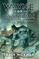 Wayne Of Gotham | Tracy Hickman | Taschenbuch | Kartoniert / Broschiert | 2022