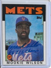 Mookie Wilson Signed 1986 Topps w/ 86 WS Champs