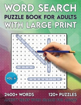 Word Search Puzzle Book For Adults Large Print 2400+ Words To Find and 120+ P...