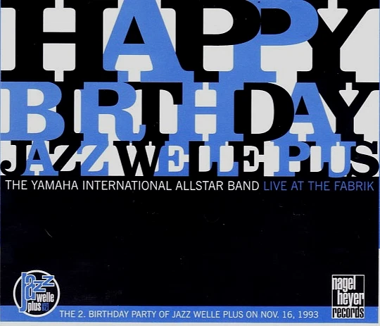 Happy Birthday Jazz Welle Plus - CD-Compi. / Nagel Heyer Rec. - Jazz, Fabrik - Bild 4 von 4
