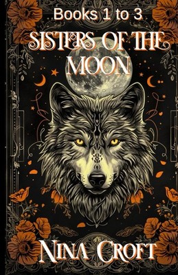 Sisters of the Moon Box Set (Books 1-3)
