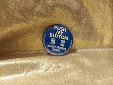 Vintage Pinback Button, Push My Button Columbus Ohio, Memory Program Control
