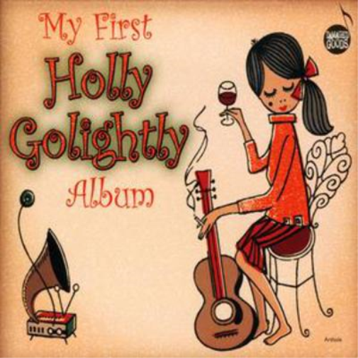 Holly Golightly My First Holly Golightly Album (CD) Album