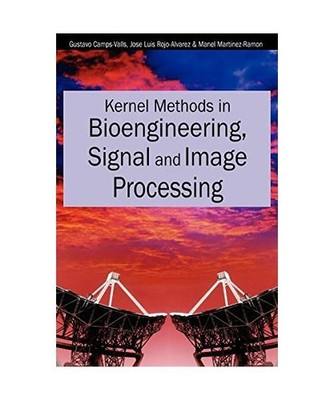 Kernel Methods in Bioengineering, Signal and Image Processing