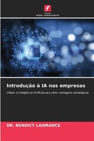 Bendict Lawrance | IntroduçãO à Ia Nas Empresas | Taschenbuch | Portugiesisch