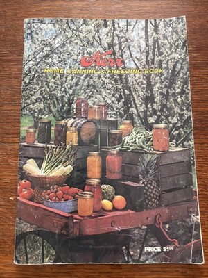 Kerr Home Canning and Freezing Book