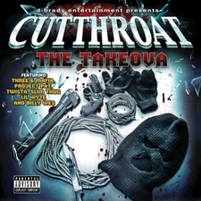 Cutthroat, The Takeova (EXPLICIT HIP HOP CD )
