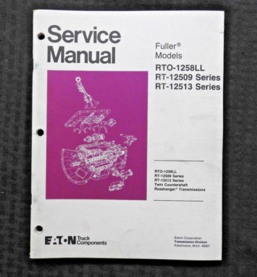 Fuller Rt Rto 1258 12509 12513 Twin Gegenwelle Roadranger Getriebehandbuch