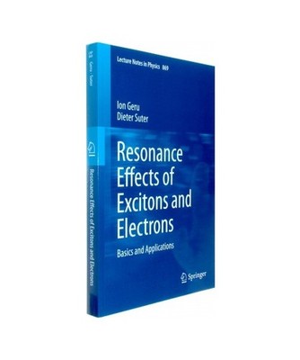 Resonance Effects of Excitons and Electrons: Basics and Applications: Basics and